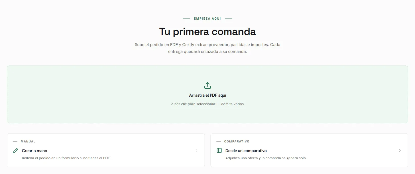 El estado vacío de Comandas, con las tres vías: arrastrar el PDF, crear a mano o desde un comparativo